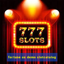 fortune ox demo slotcatalog